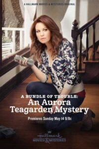 شاهدفيلم A Bundle of Trouble: An Aurora Teagarden Mystery 2017 مترجم