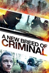 شاهدمشاهدة فيلم A New Breed of Criminal 2023 مترجم