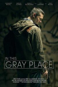 شاهدفيلم In This Gray Place 2018 مترجم