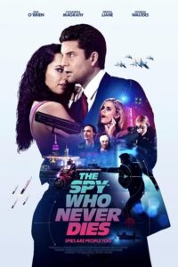 شاهدفيلم The Spy Who Never Dies 2022 مترجم