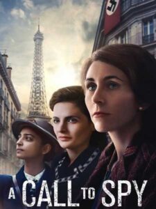 شاهدفيلم A Call to Spy 2019 مترجم