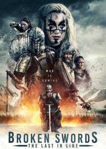 شاهدفيلم Broken Swords The Last in Line 2018 مترجم