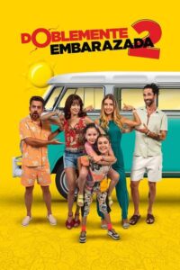 شاهدمشاهدة فيلم Doblemente Embarazada 2 2022 مترجم