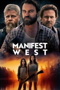 شاهدمشاهدة فيلم Manifest West 2022 مترجم