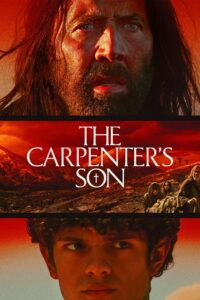 مشاهدة فيلم The Carpenter’s Son 2025 مترجم