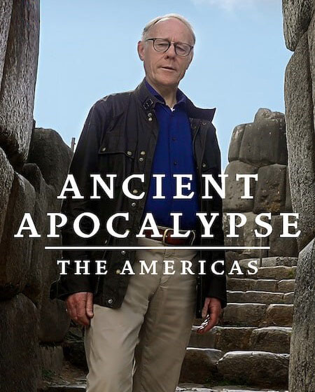 مشاهدة مسلسل Ancient Apocalypse الموسم الثاني الحلقة 2 مترجمة