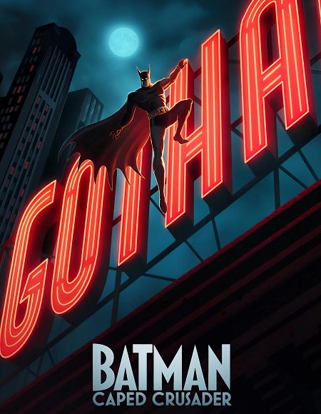 مشاهدة مسلسل Batman Caped Crusader الموسم الاول الحلقة 10 مترجمة