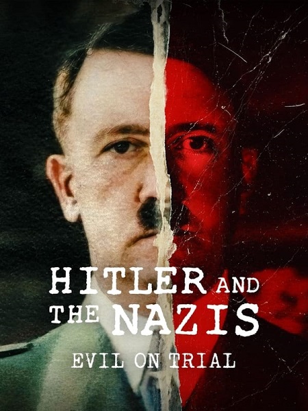 مشاهدة مسلسل Hitler and the Nazis Evil on Trial الحلقة 6 مترجمة