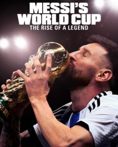 مشاهدة مسلسل Messi’s World Cup The Rise of a Legend الحلقة 2 مترجمة