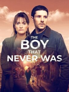 مشاهدة مسلسل The Boy That Never Was الموسم الاول الحلقة 3 مترجمة