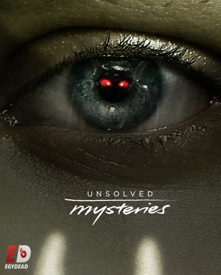 مشاهدة مسلسل Unsolved Mysteries الموسم الرابع الحلقة 1 مترجمة